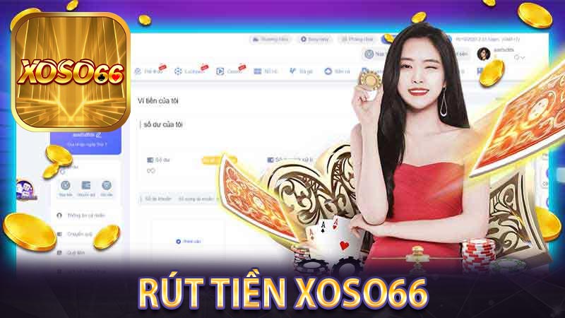 Rút tiền xoso66